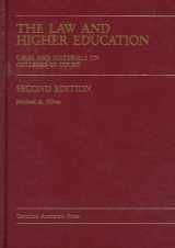 9780890898666-0890898669-The Law and Higher Education : Cases and Materials on Colleges in Court (Carolina Academic Press Law Casebook Series)