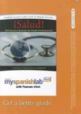 9780205730353-0205730353-Salud! MySpanishLab with Pearson eText Access Card, 6-month Access (Spanish Edition)
