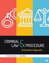 9781544327501-1544327501-Criminal Law and Procedure: A Courtroom Approach