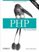 9780596804374-0596804377-PHP: The Good Parts: Delivering the Best of PHP