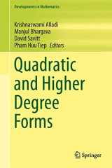 9781461474876-1461474876-Quadratic and Higher Degree Forms (Developments in Mathematics, 31)
