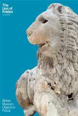 9780714150727-071415072X-The Lion of Knidos (British Museum Objects in Focus)
