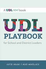 9781930583870-1930583877-UDL Playbook for School and District Leaders (A Udl Now! Book)