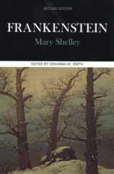 9780312227623-0312227620-Frankenstein: Complete, Authoritative Text With Biographical, Historical, and Cultural Contexts, Critical History, and Essays from Contemporary Critical;Case Studies in Contemporary Criticism