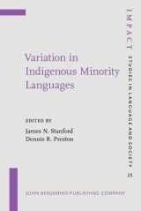 9789027218643-9027218641-Variation in Indigenous Minority Languages (Impact: Studies in Language and Society)