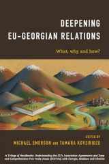 9781786601681-1786601680-Deepening EU-Georgian Relations: What, Why and How?