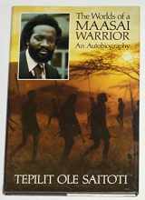 9780233979731-0233979735-Worlds of a Maasai Warrior