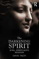 9780415527033-0415527031-The Darkening Spirit