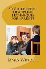 9781499357356-1499357354-50 Childproof Discipline Techniques for Parents