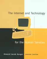 9780801332081-0801332087-The Internet and Technology for the Human Services