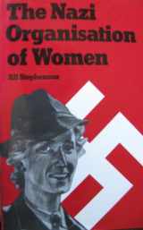 9780389201137-0389201138-The Nazi organisation of women