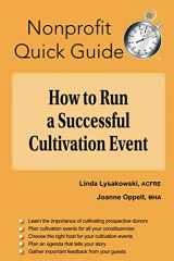 9781951978075-1951978072-How to Run a Successful Cultivation Event (The Nonprofit Quick Guide Series)