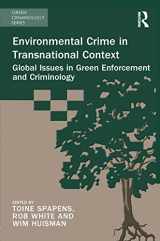 9781472469625-1472469623-Environmental Crime in Transnational Context: Global Issues in Green Enforcement and Criminology (Green Criminology)