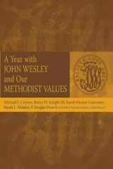 9780881775501-0881775509-A Year with John Wesley and Our Methodist Values