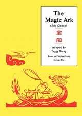 9780887101434-0887101437-The Magic Ark: The Adventures of "Tiny Wang" (Far Eastern Publications Series)