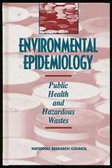 9780309044967-0309044960-Environmental Epidemiology, Volume 1: Public Health and Hazardous Wastes