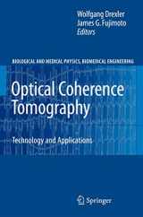 9783540775492-3540775498-Optical Coherence Tomography: Technology and Applications (Biological and Medical Physics, Biomedical Engineering)