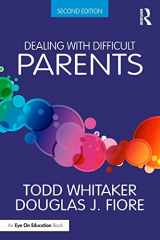 9781138938670-113893867X-Dealing with Difficult Parents