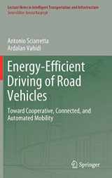 9783030241261-3030241262-Energy-Efficient Driving of Road Vehicles: Toward Cooperative, Connected, and Automated Mobility (Lecture Notes in Intelligent Transportation and Infrastructure)