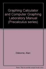 9780201508611-0201508613-Graphing Calculator and Computer Graphing Laboratory Manual (Precalculus Series)
