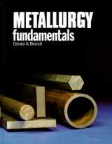 9780870069222-0870069225-Metallurgy Fundamentals