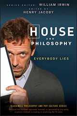 9780470316603-0470316608-House and Philosophy: Everybody Lies