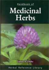 9780849329289-0849329280-Handbook of Medicinal Herbs: Herbal Reference Library