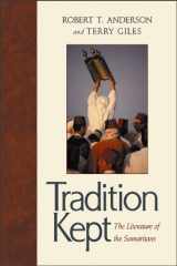 9780801045486-0801045487-Tradition Kept: The Literature of the Samaritans