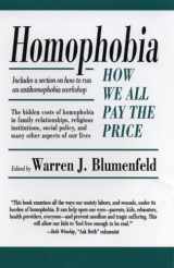 9780807079195-0807079197-Homophobia: How We All Pay the Price