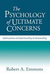 9781572309357-1572309350-The Psychology of Ultimate Concerns: Motivation and Spirituality in Personality