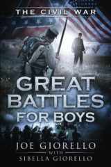 9781947076044-1947076043-Great Battles for Boys: Civil War