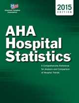 9780872589544-0872589544-AHA Hospital Statistics™ 2015 edition