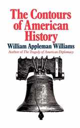 9780393305616-0393305619-The Contours of American History