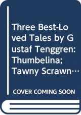 9780307156303-0307156303-Three Best-Loved Tales by Gustaf Tenggren: Thumbelina; Tawny Scrawny Lion; The Poky Little Puppy (Little Golden Book)