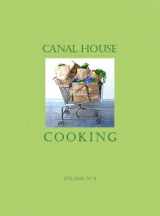 9780982739426-0982739427-Canal House Cooking Volume No. 6: The Grocery Store (Volume 6)