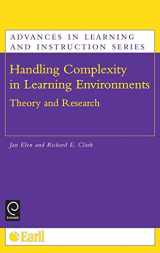 9780080449869-0080449867-Handling Complexity in Learning Environments: Theory and Research (Advances in Learning and Instruction Series)
