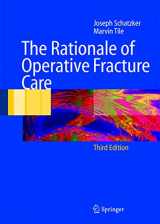 9783540228509-3540228500-The Rationale of Operative Fracture Care