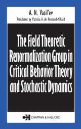 9780415310024-0415310024-The Field Theoretic Renormalization Group in Critical Behavior Theory and Stochastic Dynamics (Frontiers in Physics)