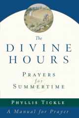 9780385504768-0385504764-Prayers for Summertime: A Manual for Prayer (The Divine Hours)