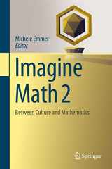 9788847028883-8847028884-Imagine Math 2: Between Culture and Mathematics