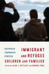 9780231172844-0231172842-Immigrant and Refugee Children and Families: Culturally Responsive Practice