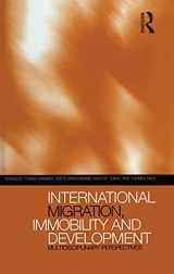 9781859739716-1859739717-International Migration, Immobility and Development: Multidisciplinary Perspectives