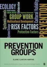 9781452257983-1452257981-Prevention Groups (Prevention Practice Kit)