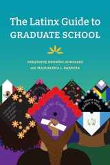 9781478019671-1478019670-The Latinx Guide to Graduate School