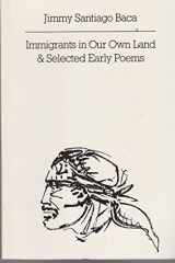 9780811211451-0811211452-Immigrants in Our Own Land & Selected Early Poems (New Directions Paperbook)