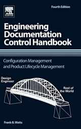 9781455778607-1455778605-Engineering Documentation Control Handbook: Configuration Management and Product Lifecycle Management