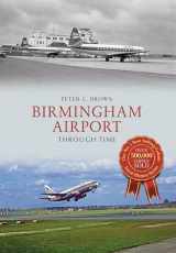 9781445664101-1445664100-Birmingham Airport Through Time