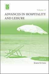 9781786356161-1786356163-Advances in Hospitality and Leisure (Advances in Hospitality and Leisure, 12)