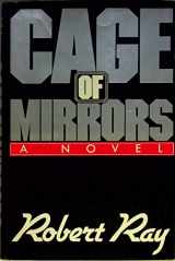 9780690019384-0690019386-Cage of mirrors