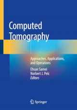 9783030269593-3030269590-Computed Tomography: Approaches, Applications, and Operations